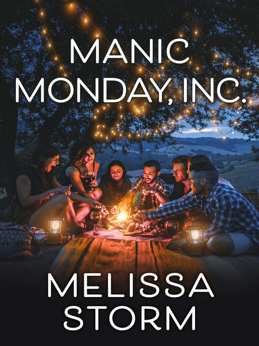 Title details for Manic Monday, Inc. by Melissa Storm - Available